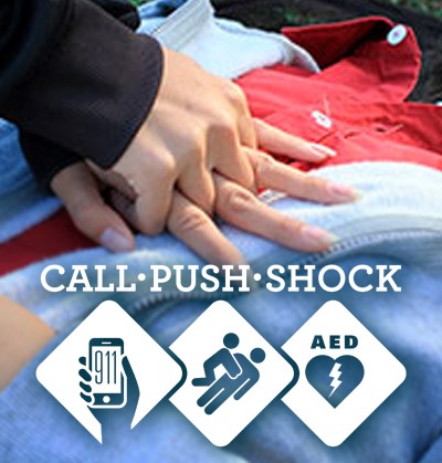 Anyone can save a life. Call-Push-Shock.
